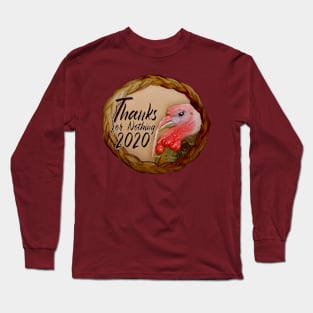 Thanksgiving 2020 Long Sleeve T-Shirt